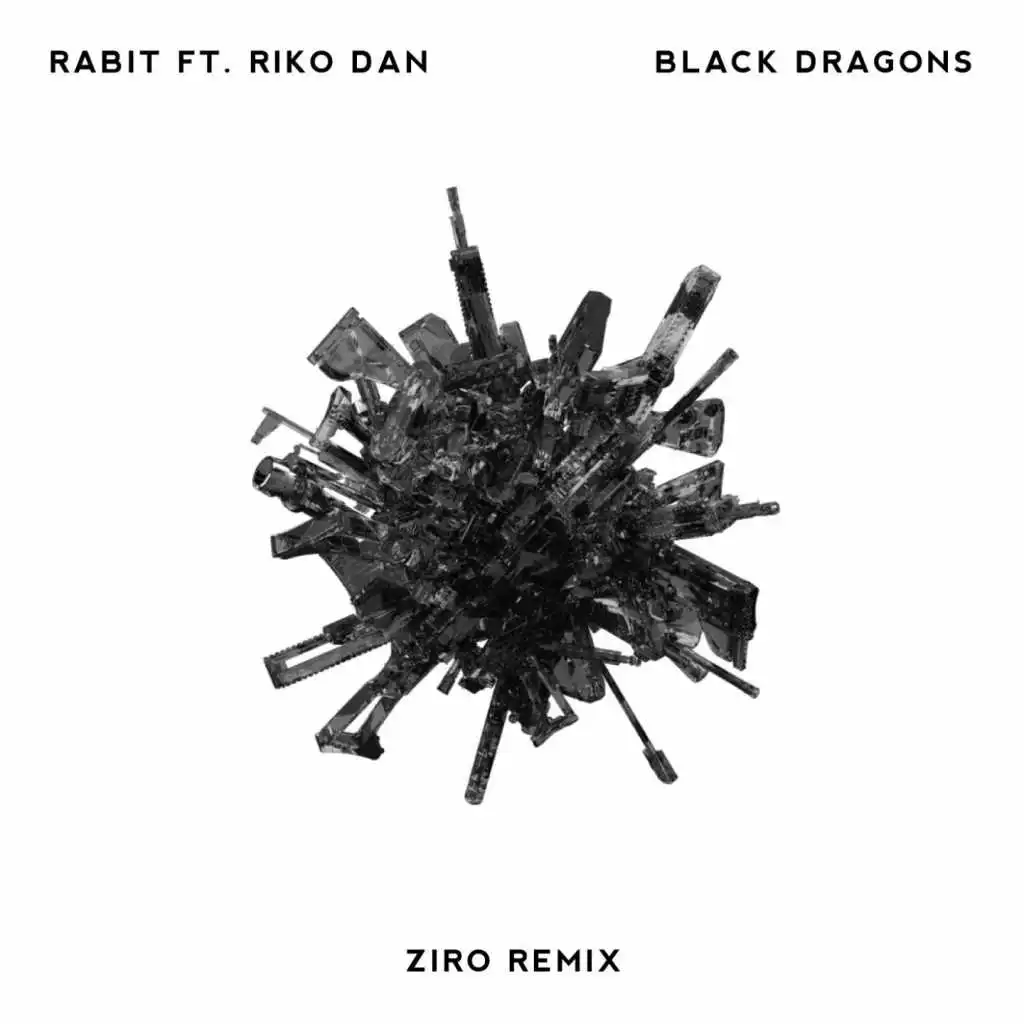 Black Dragons (Ziro Remix) [feat. Riko Dan]