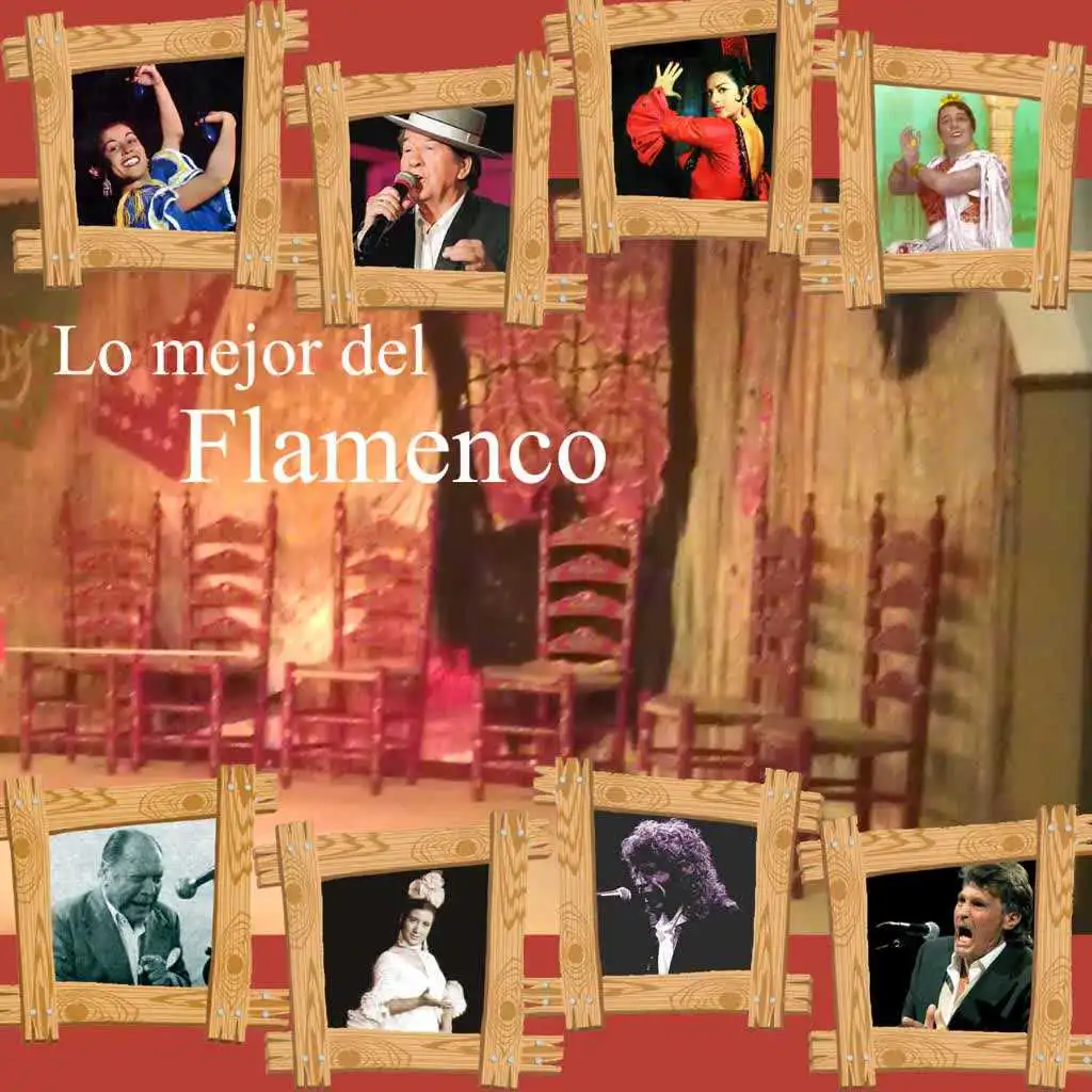 Lo Mejor Del Flamenco