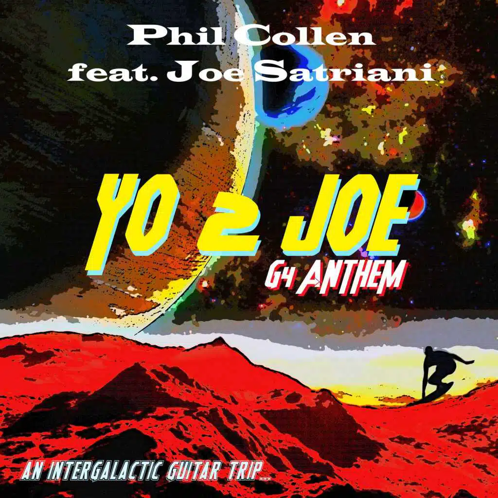 Yo 2 Joe (G4 Anthem) [feat. Joe Satriani]