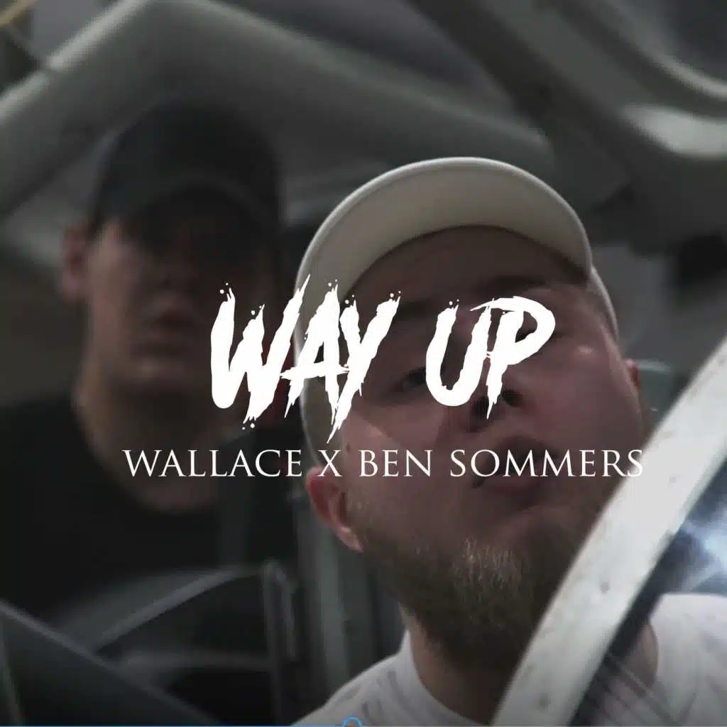Way Up (feat. Ben Sommers)