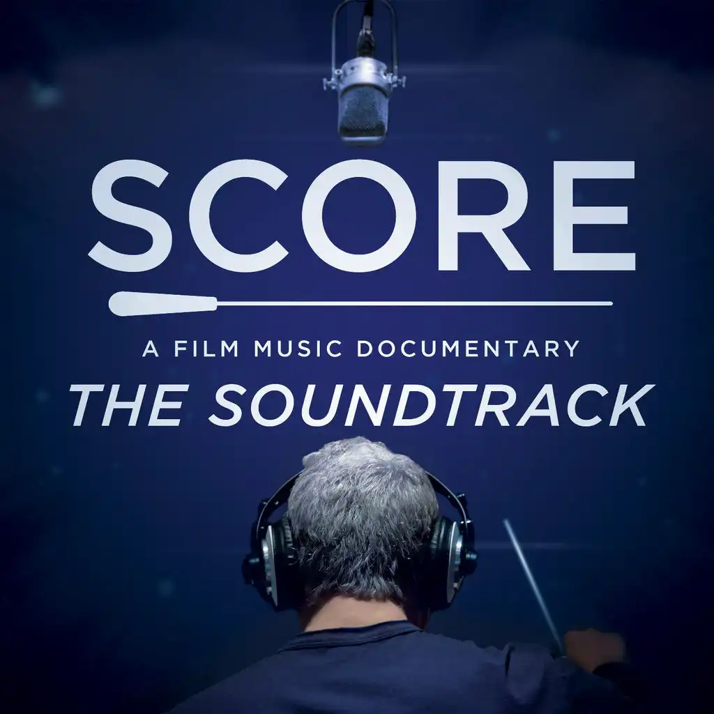 Score: A Film Music Documentary (Original Soundtrack)