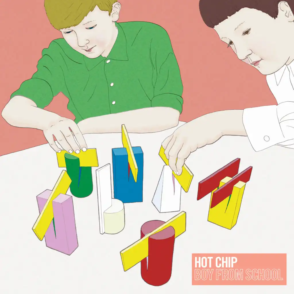 Boy From School (Hot Chip Re-Work)