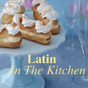 Latin In The Kitchen