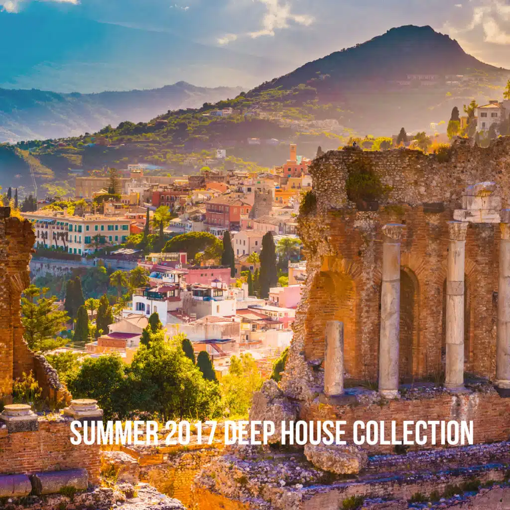 Summer 2017 Deep House Collection