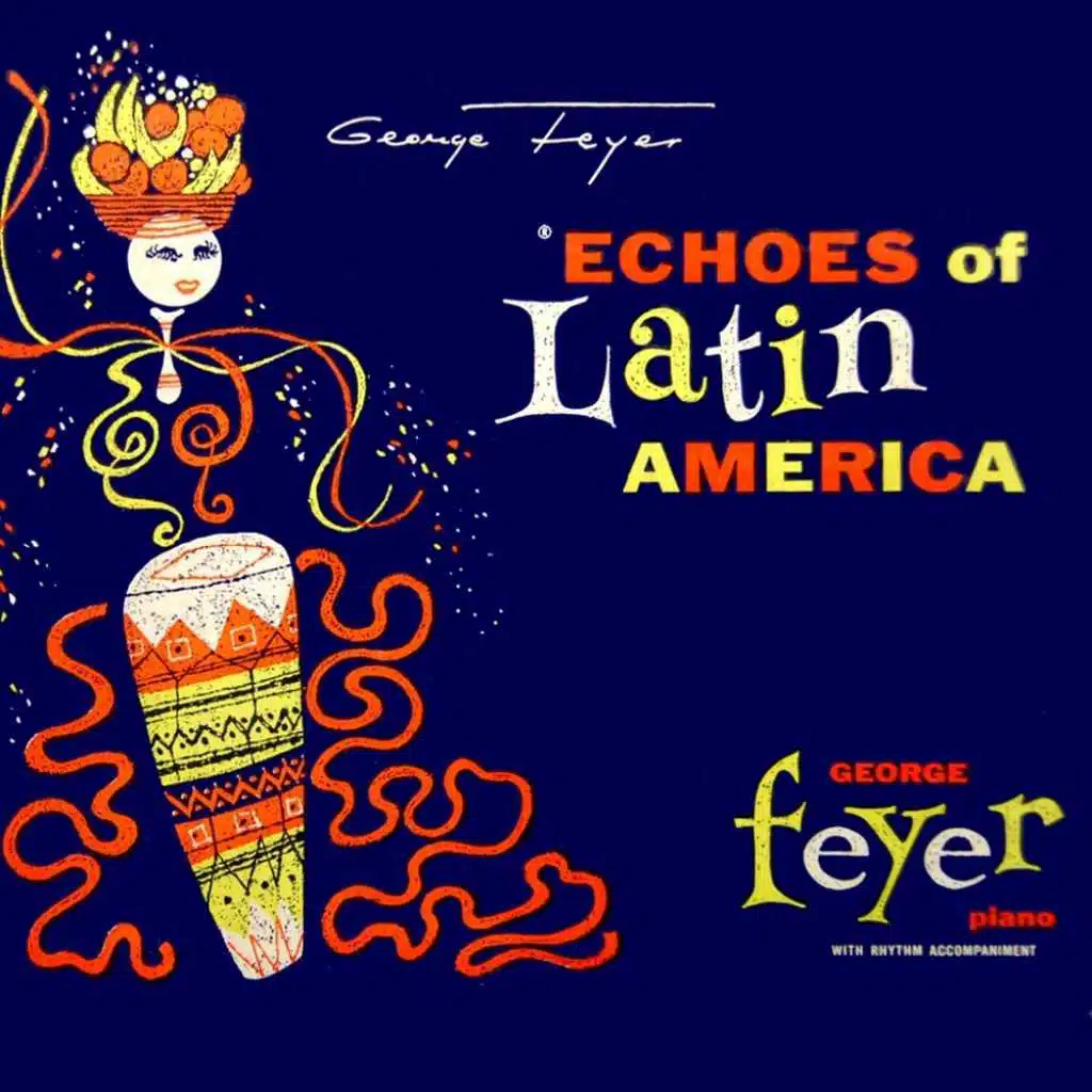 Echoes Of Latin America
