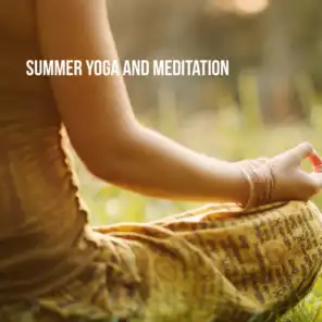 Summer Yoga and Meditation