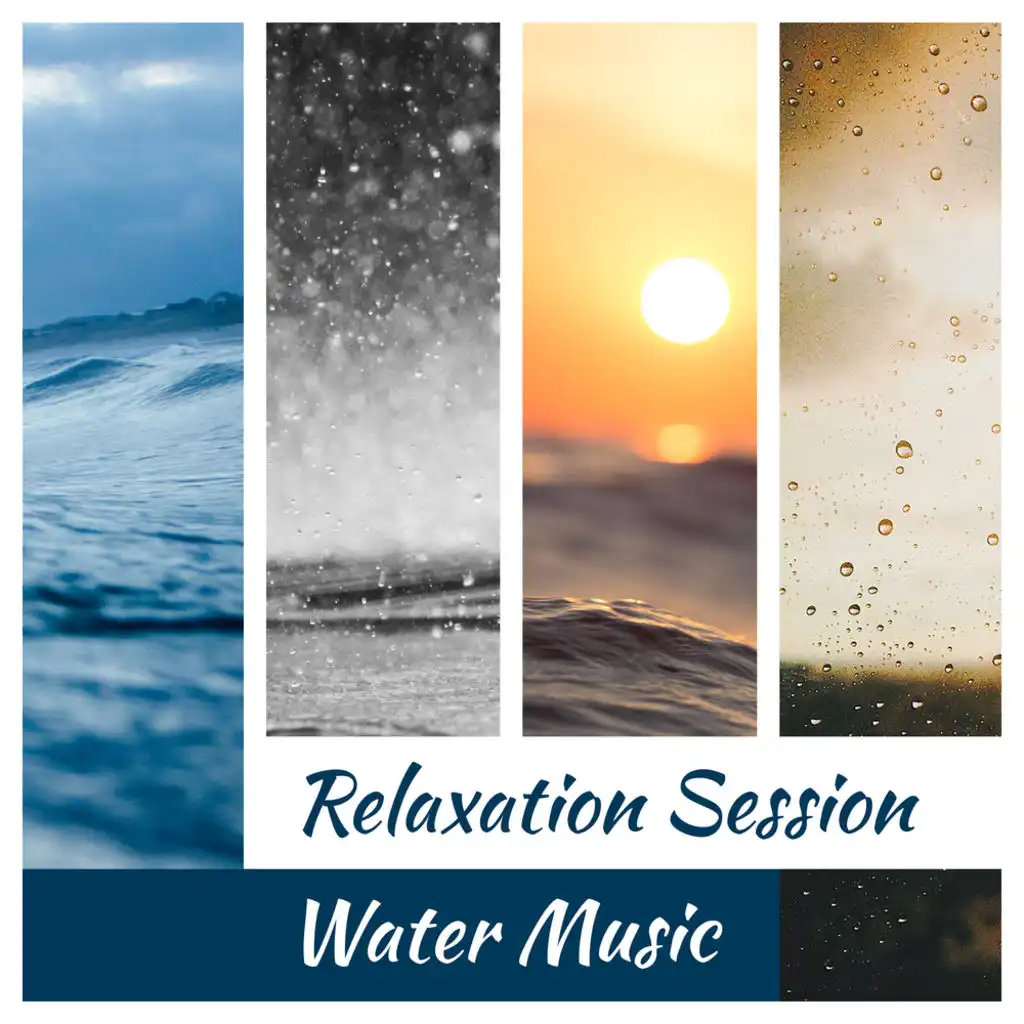 Relaxation Session (Water Music)