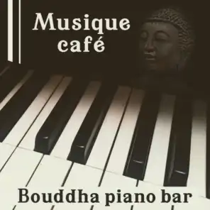 Musique café - Bouddha piano bar