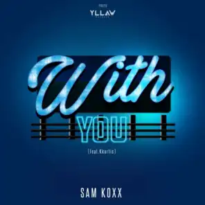 With You (feat. Kkurtis)