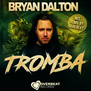Tromba (Dual Beat Remix)
