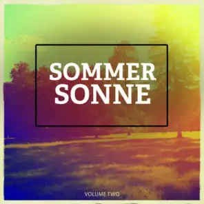 Sommer Sonne, Vol. 2 (Selection Of Modern Summer Deep House)