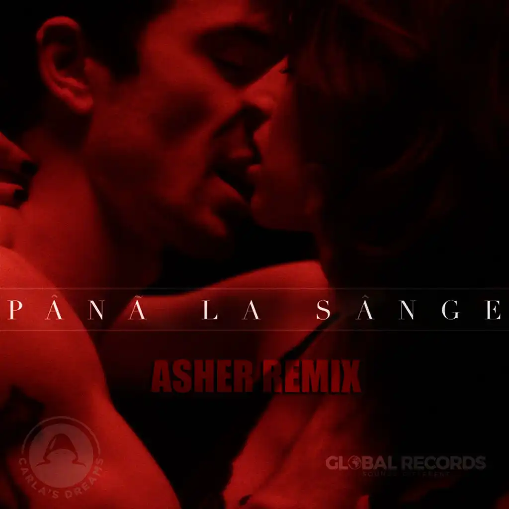 Pana La Sange (Asher Remix)