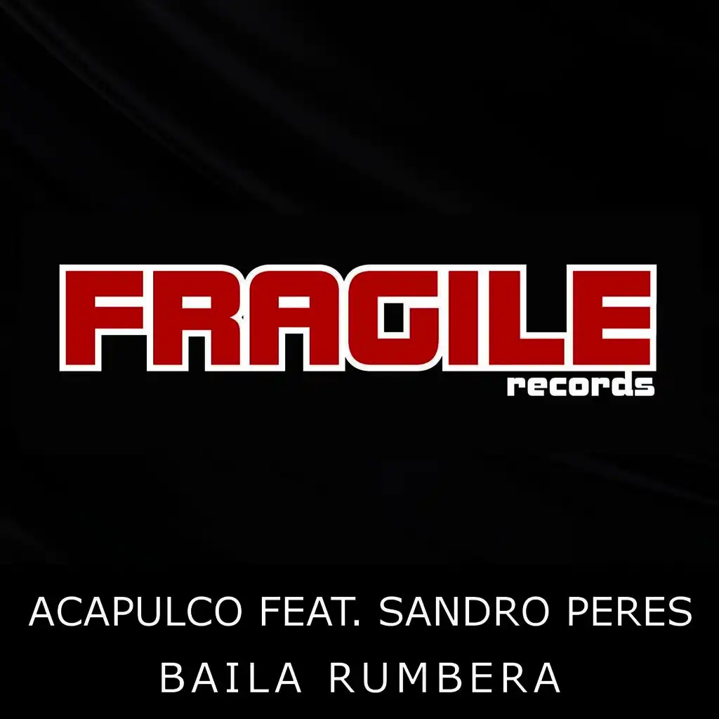 Baila Rumbera (feat. Sandro Peres)