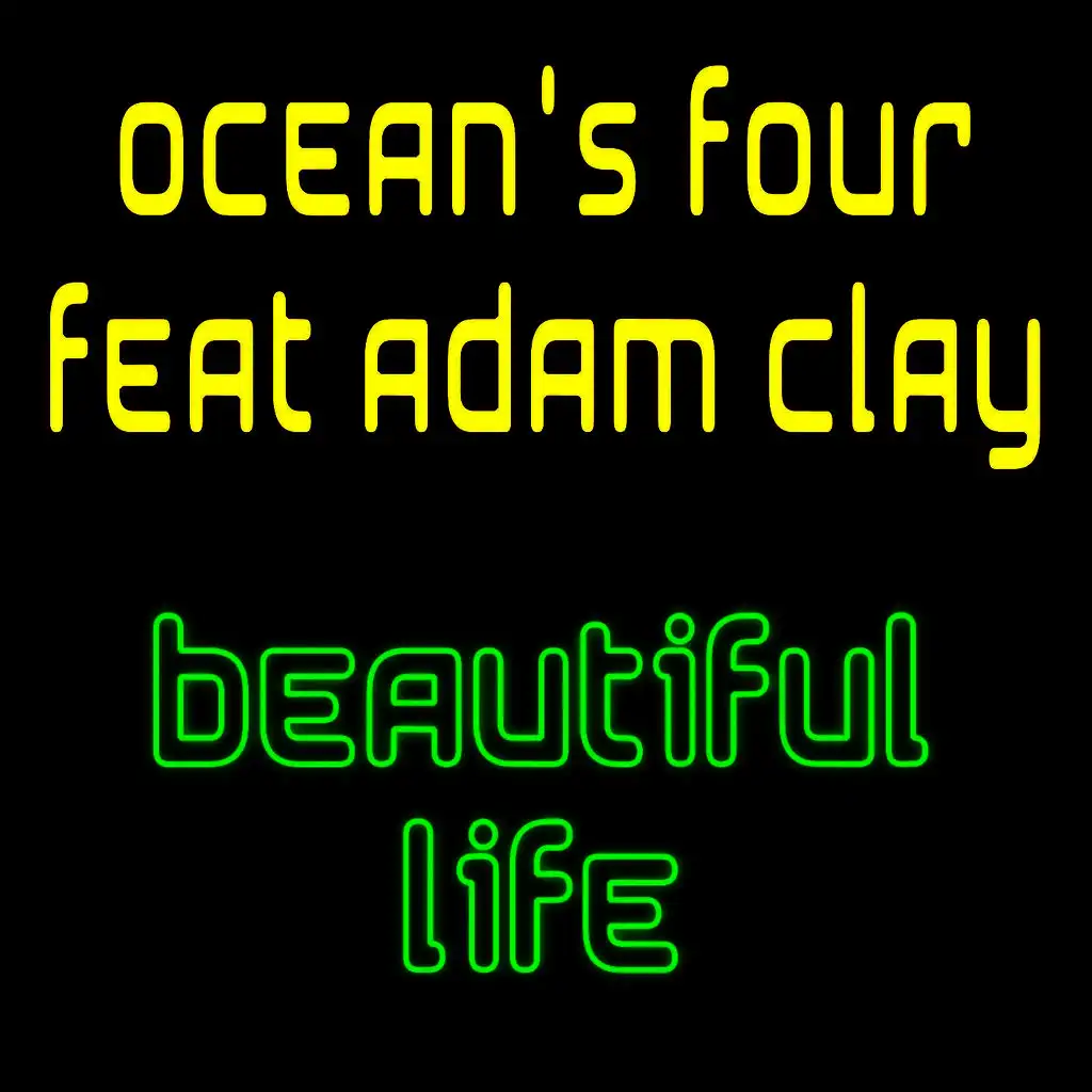 Beautiful Life (Original Karim Version) [feat. Adam Clay]