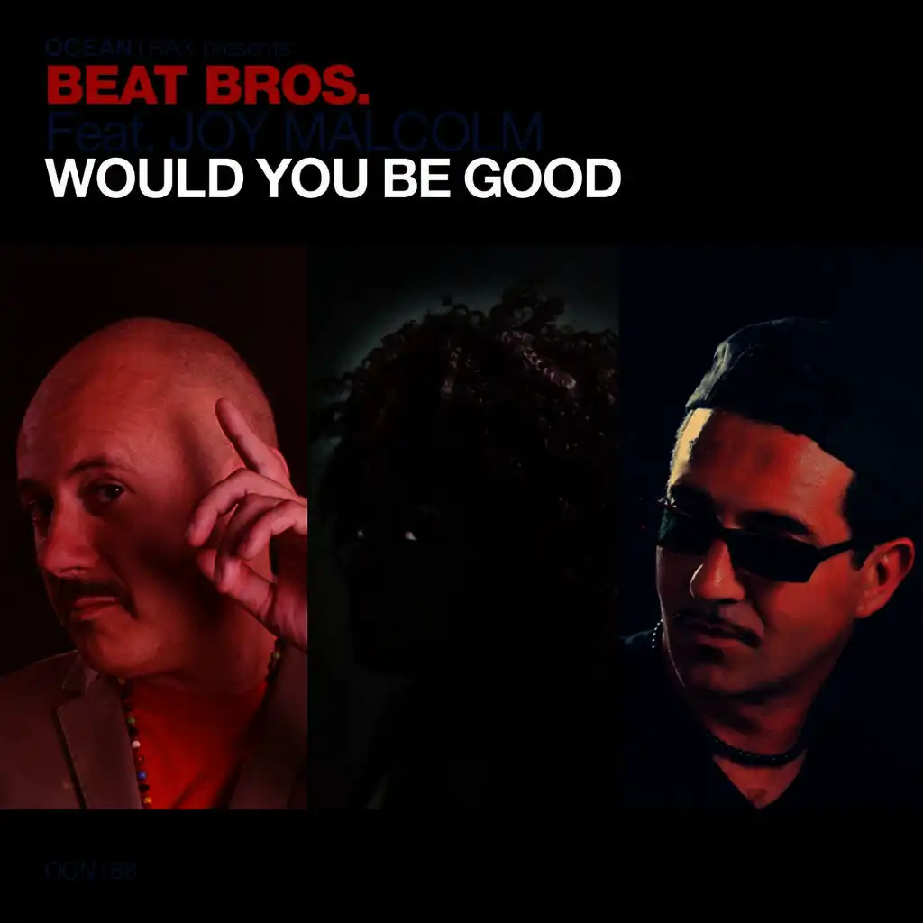 Would You Be Good (Blakès Dub Mix) [feat. Joy Malcolm & Blake]