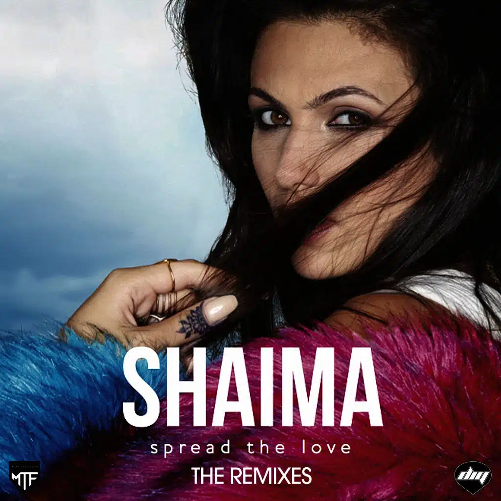 Spread the Love (The Remixes)