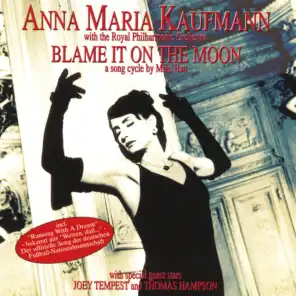 Blame It On The Moon: Overture