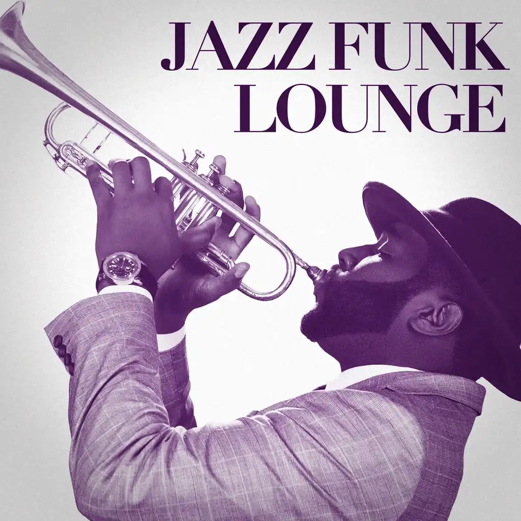 Jazz Funk Lounge