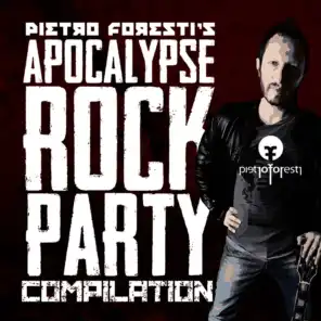 Apocalypse Rock Party (Pietro Foresti's Compilation)