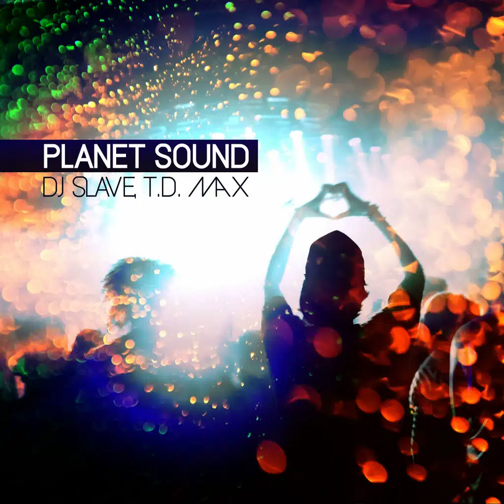 DJ Slave & T. D. Max