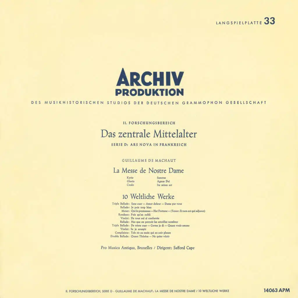 Leonin:Organum Duplum / Perotin: Organum Quadruplum / Machaut: Messe de Nostre Dame / Dufay: 5 Sacred Songs
