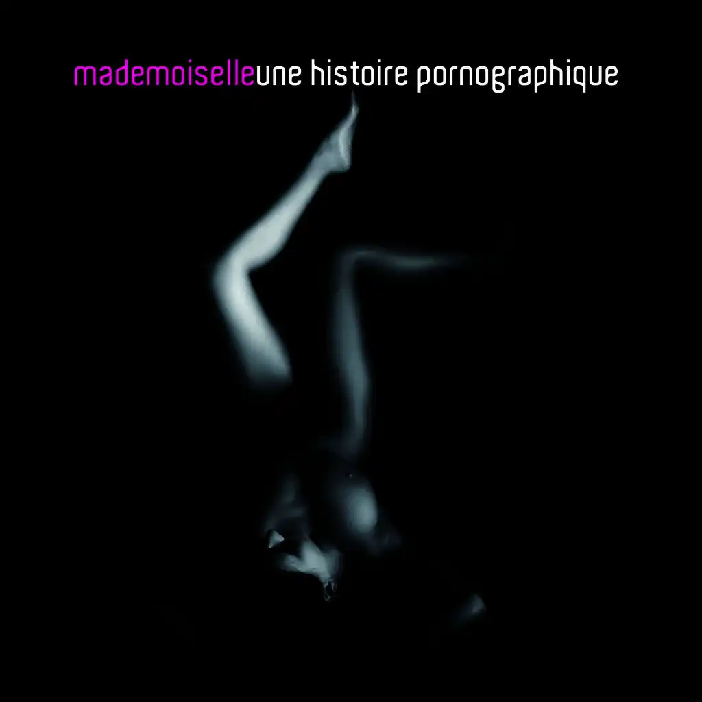 Une histoire pornographique (Manyus Dub Mix)