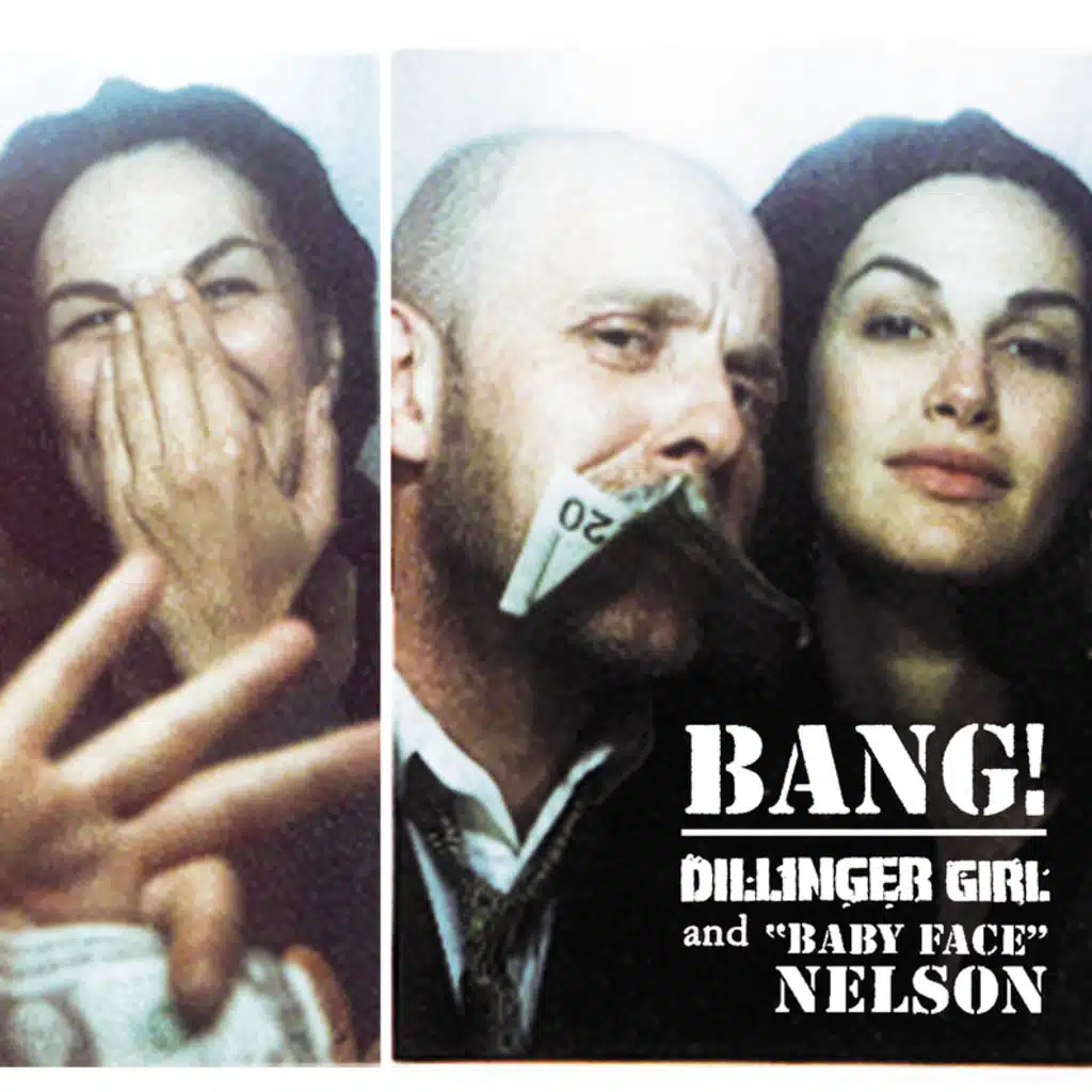 Dillinger Girl And Baby Face Nelson