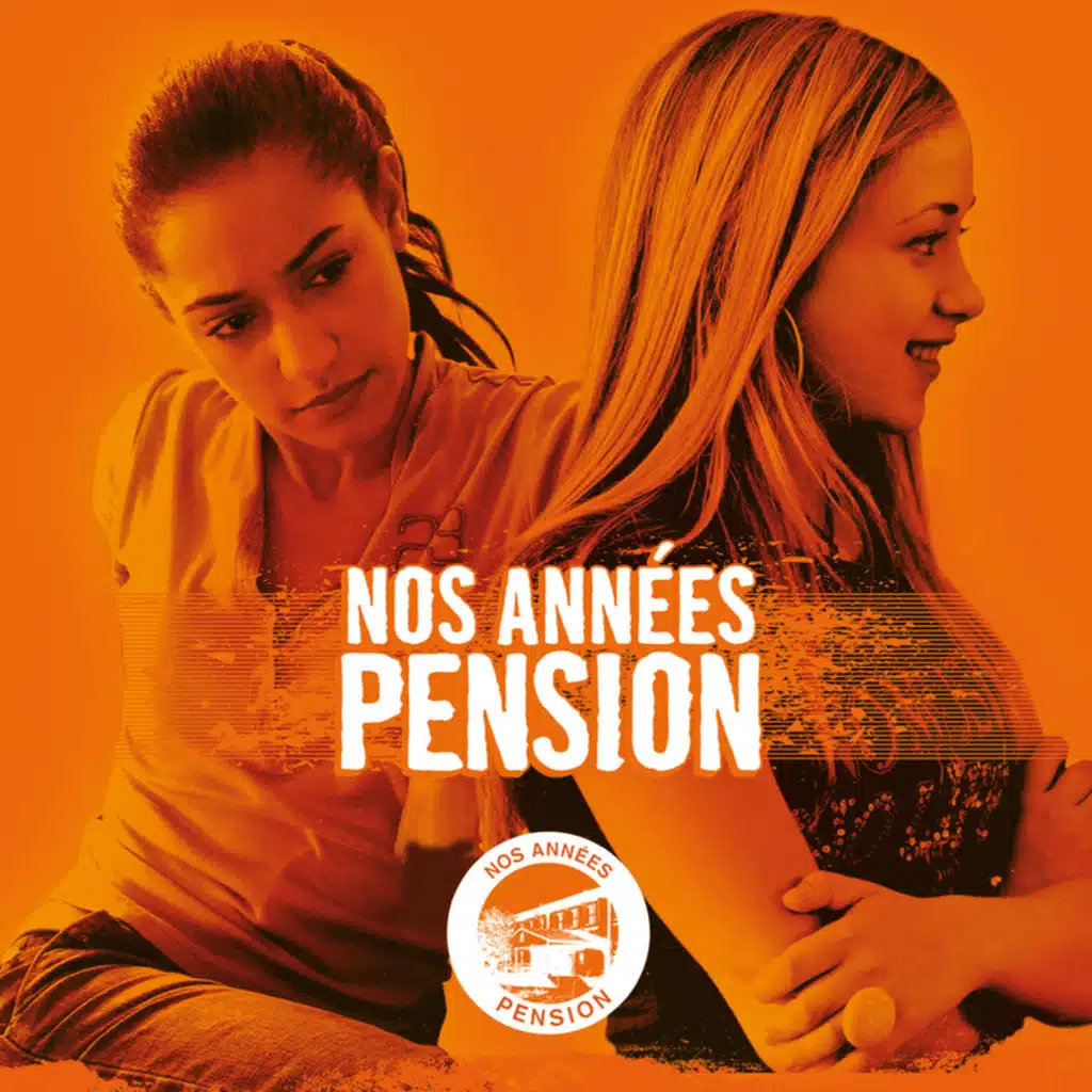 Nos Années Pension - Nos Années Pension