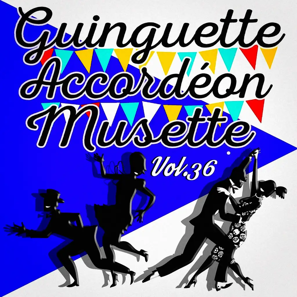 Guinguette Accordéon Musette, Vol. 36