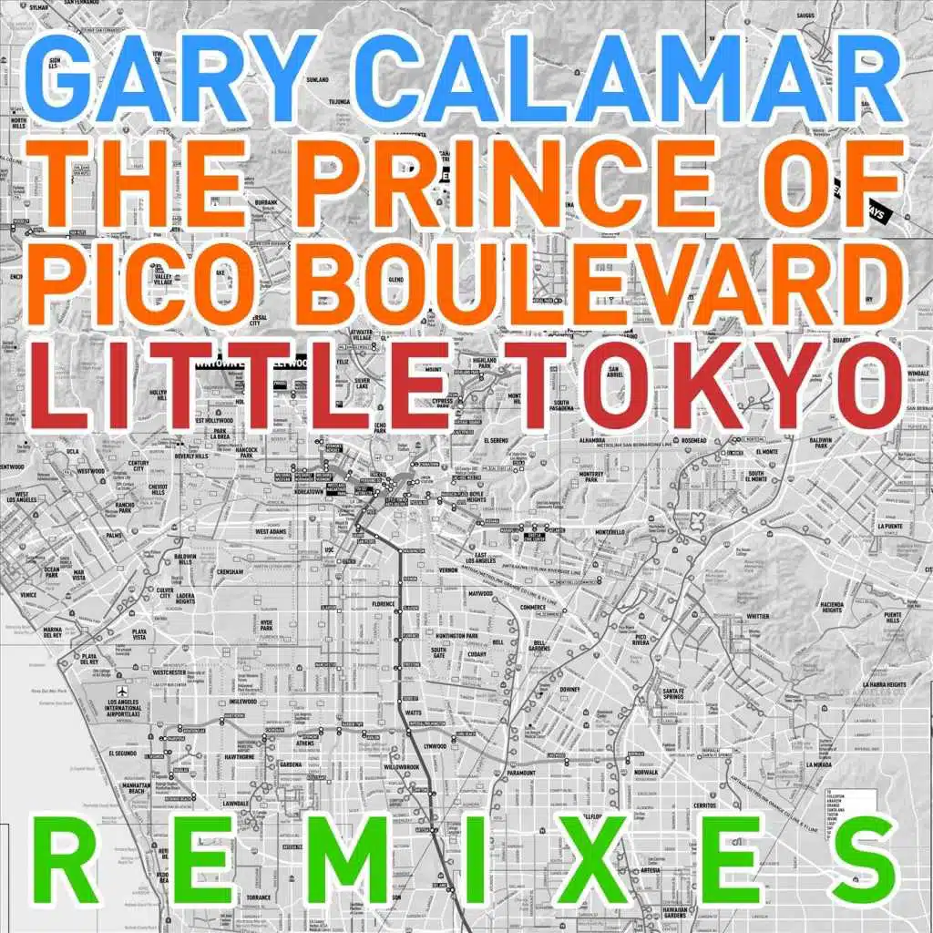 The Prince of Pico Blvd / Little Tokyo (Remixes)