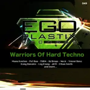Warriors of Hard Techno