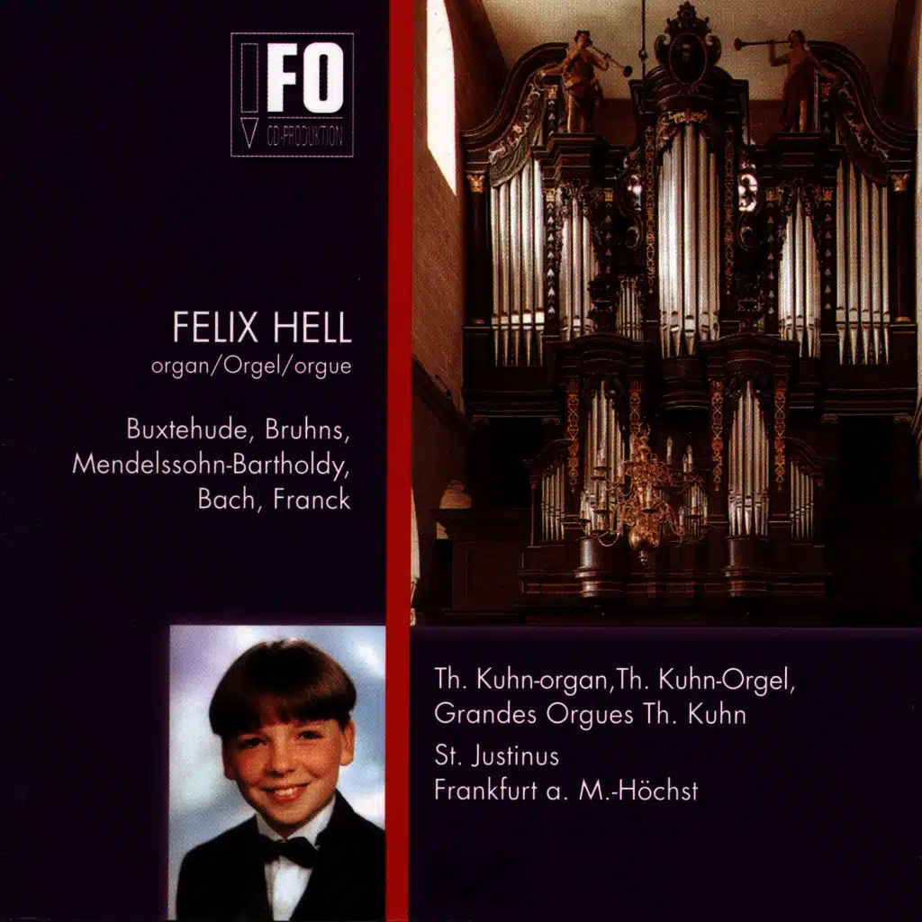 Orgelmusik aus Sankt Justinus, Frankfurt am Main-Höchst (Th. Kuhn-Orgel, St. Justinus, Frankfurt am Main-Höchst)