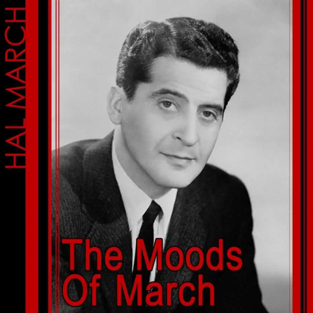 The Moods Of March