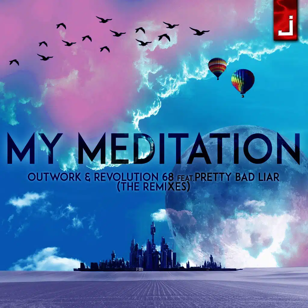 My Meditation (The Remixes)