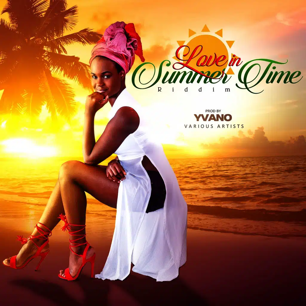Love in summer time riddim