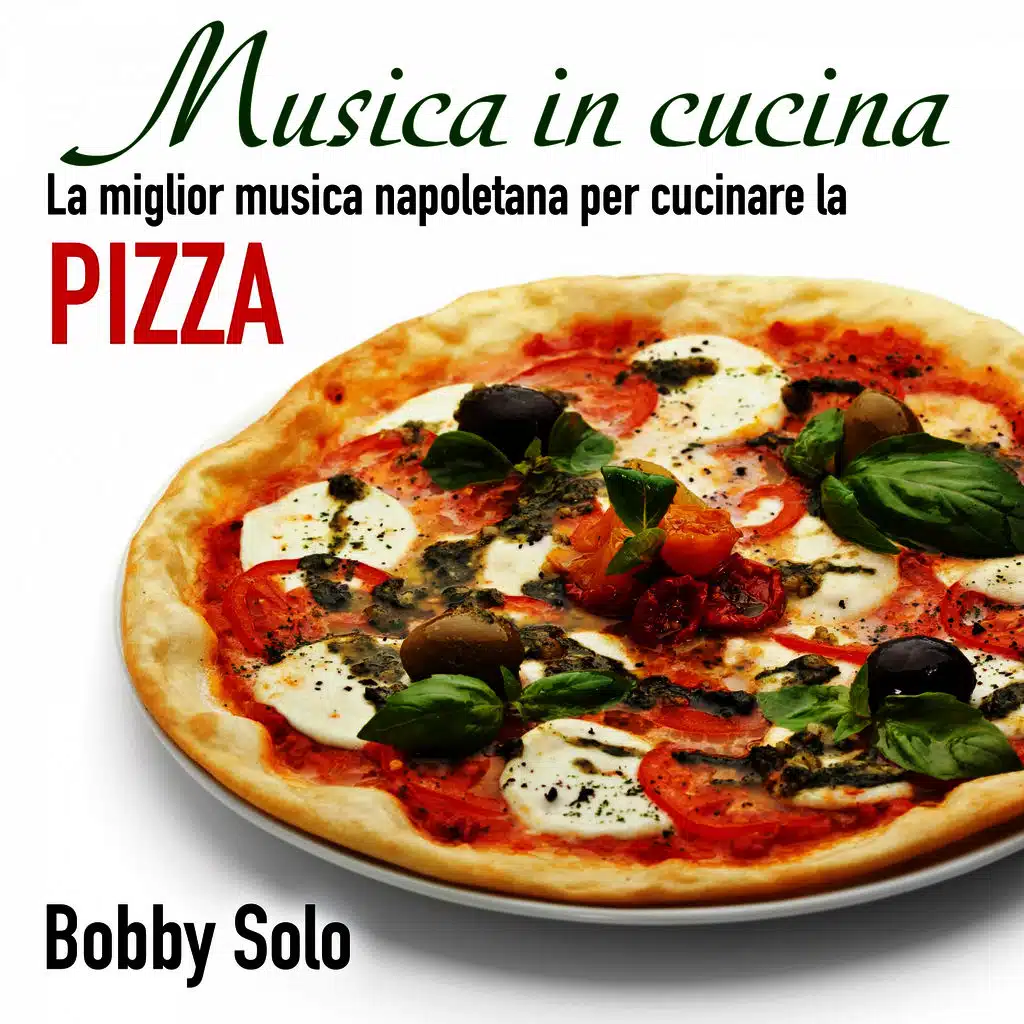 Musica in cucina: la miglior musica napoletana per cucinare la pizza