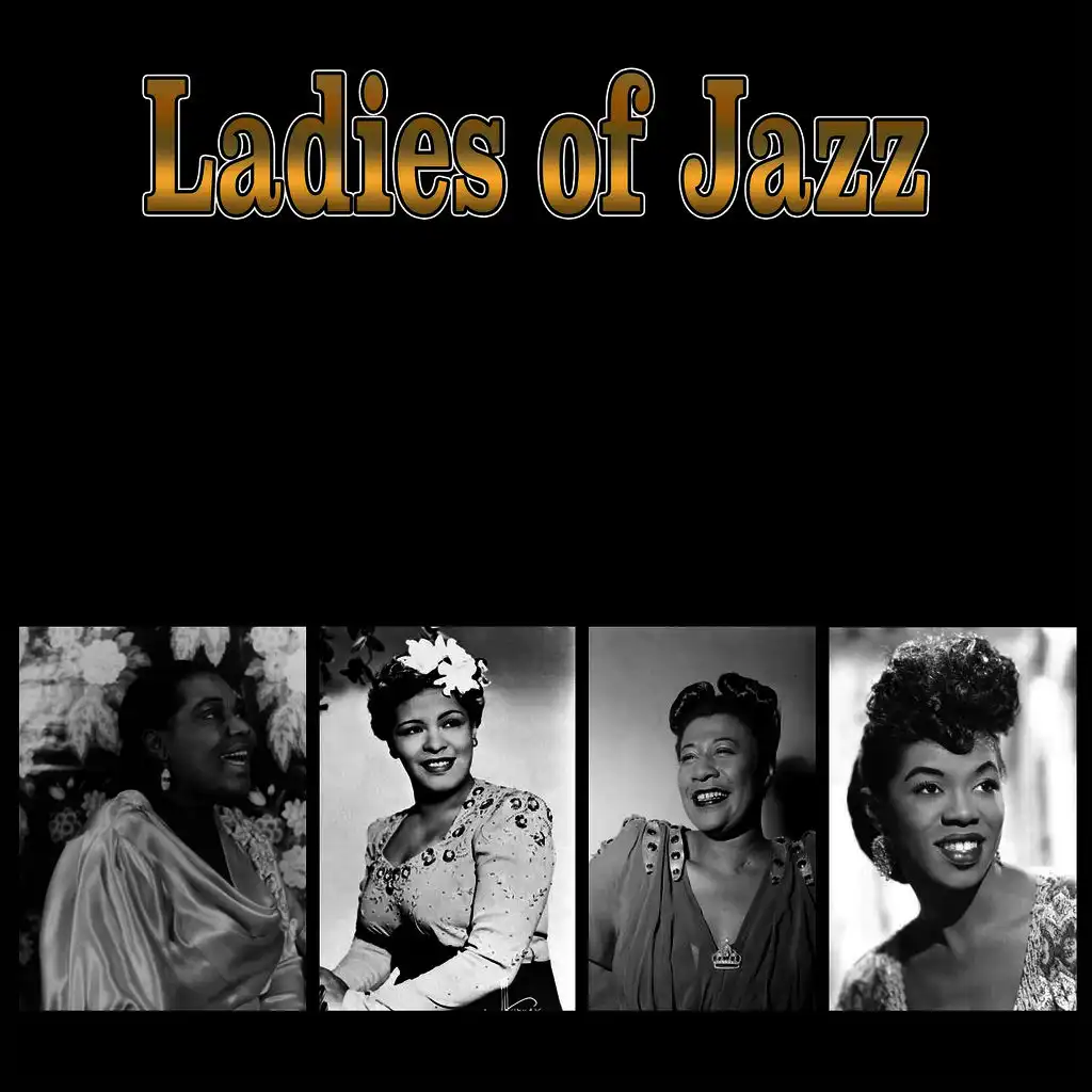 Ladies of Jazz (Women in Jazz: Great Female Voices)