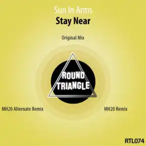 Stay Near (MH20 Remix)