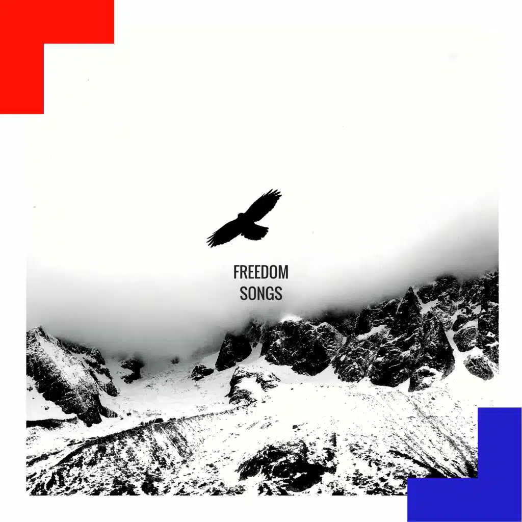 FREEDOM SONGS