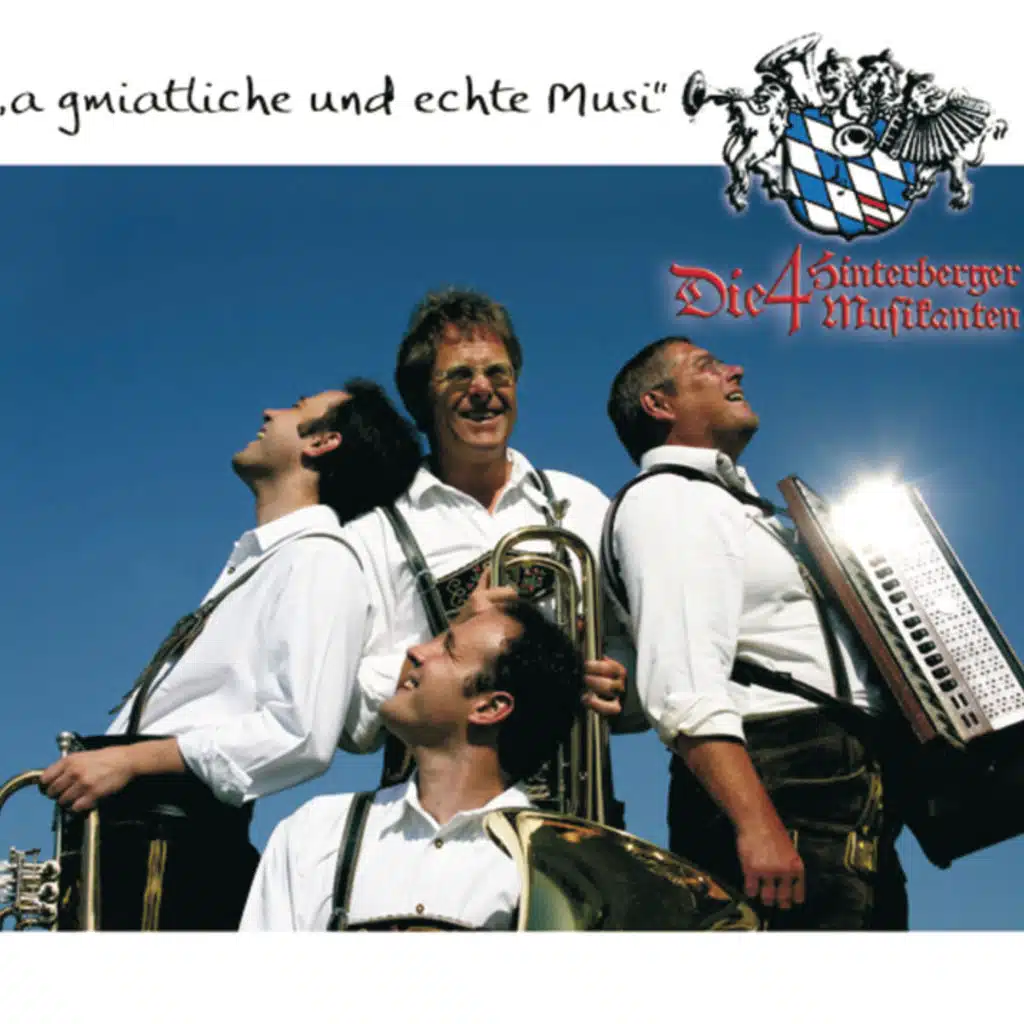 A Gmiatliche Und Echte Musi