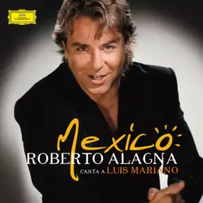Mexico : Roberto Alagna canta a Luis Mariano