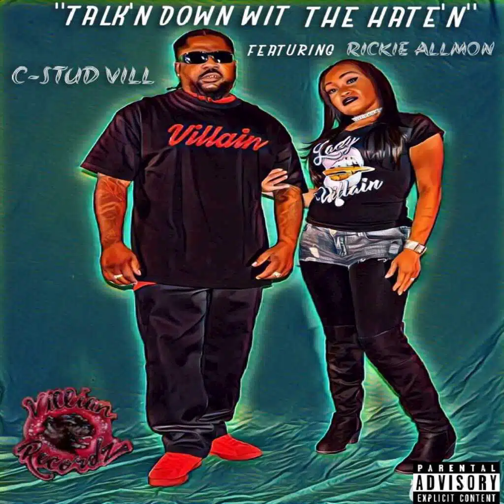 Talk'n Down Wit the Hate'n (feat. Rickie Allmon)
