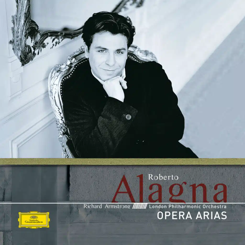 Roberto Alagna, Richard Armstrong & London Philharmonic Orchestra