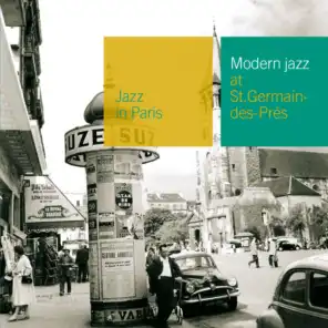 Modern Jazz At St Germain Des Prés