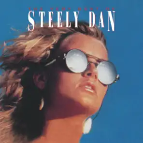 The Very Best Of Steely Dan - Reelin' In The Years - Chunky Repackaged