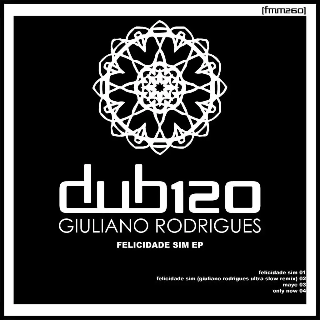 Felicidade Sim (Giuliano Rodrigues Ultra Slow Remix)