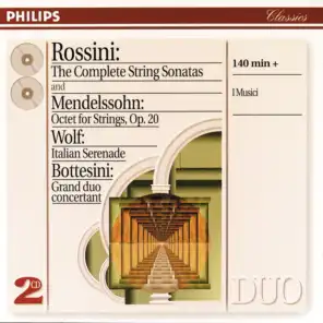 Rossini: String Sonatas/ Wolf: Italian Serenade//Mendelssohn: Octet - 2 CDs