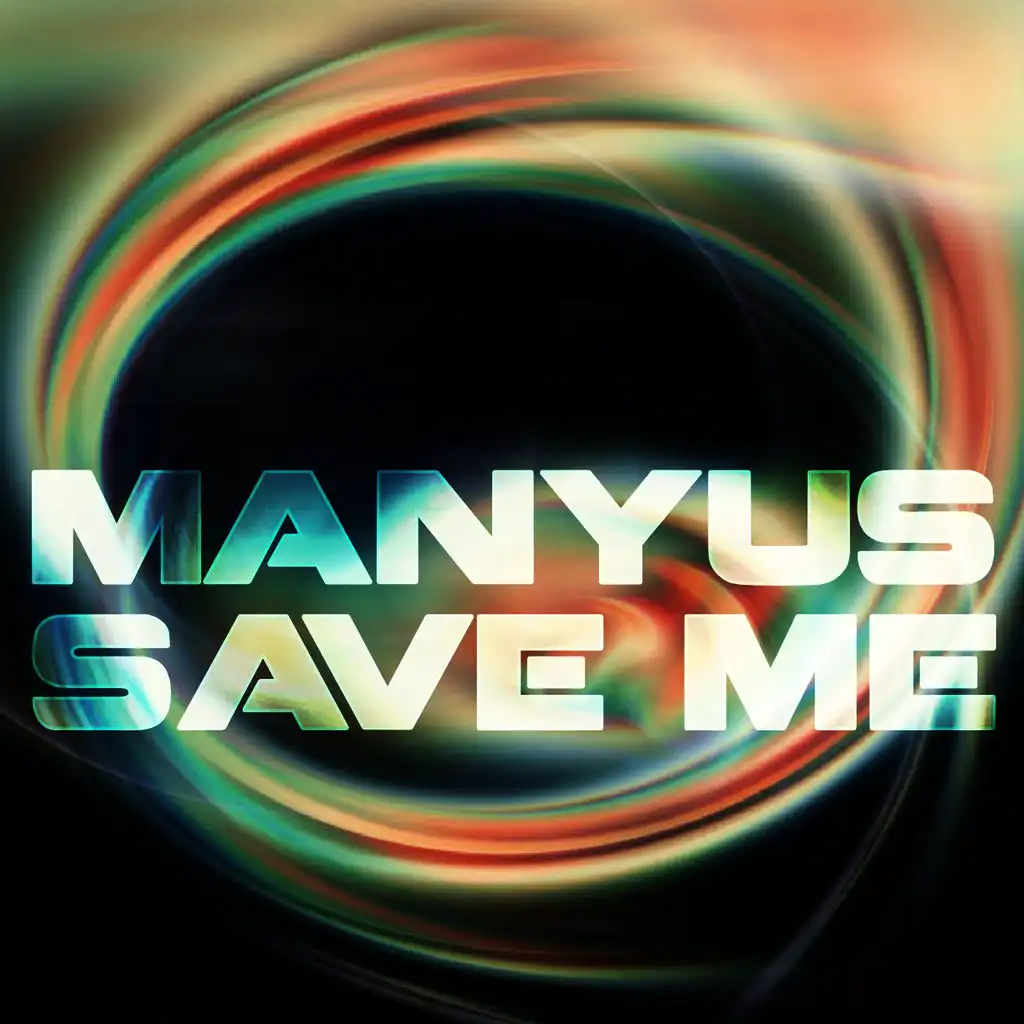 Save Me (Radio Edit)