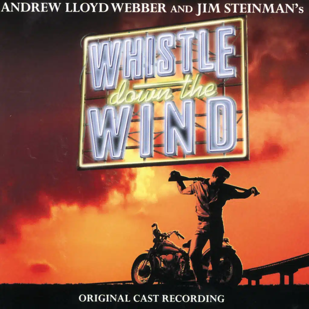 Whistle Down The Wind - Reprise