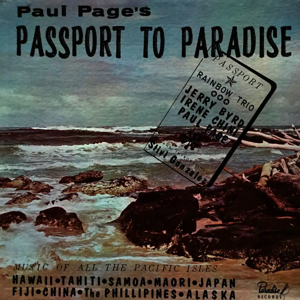 Passport To Paradise (Remastered) [feat. Jerry Byrd & Rainbow Trio]